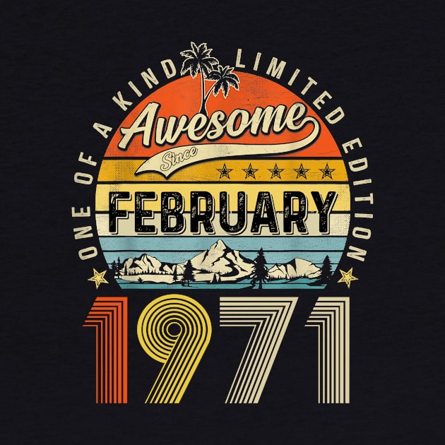 Awesome Since February 1971 Vintage 52nd Birthday by PlumleelaurineArt